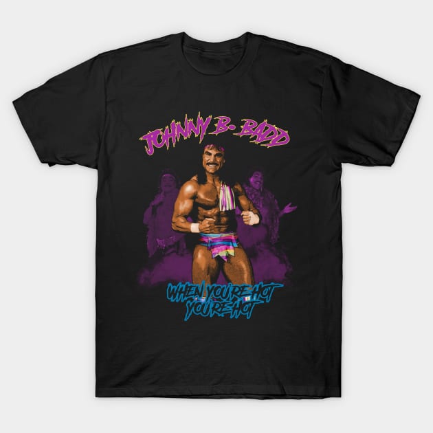 Johnny B. Badd T-Shirt by WithinSanityClothing